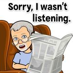 Sorry I wasn't listening.jpg