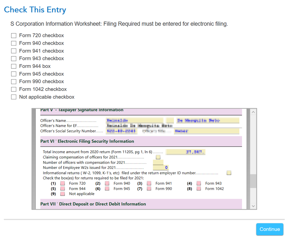 check the S Corporation Information Worksheet Filling Required must be entered for electronic filling..png